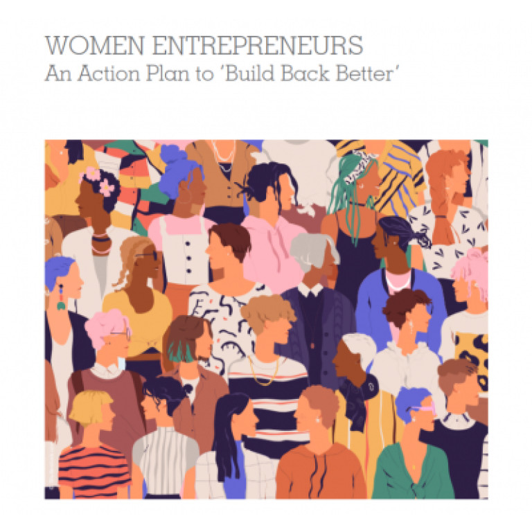 Women Entrepreneurs: An Action Plan to 'Build Back Better'