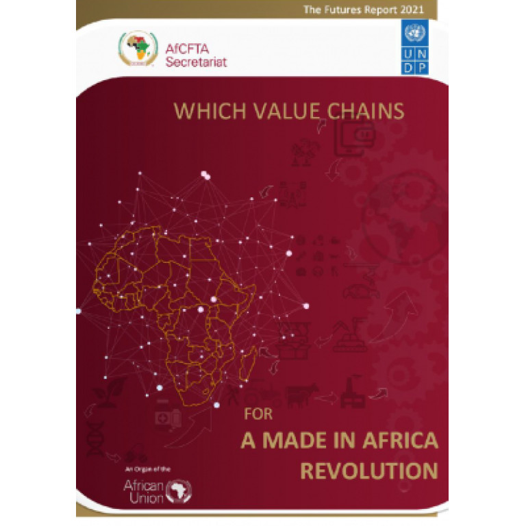 The Futures Report 2021 - Which Value Chains for a Made in Africa Revolution?